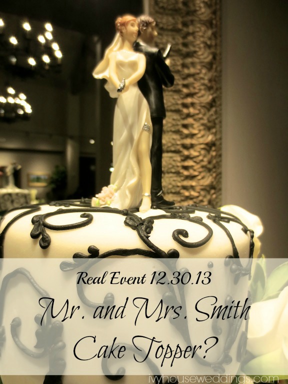 IH H RE 12-30-13 Mr Mrs Smith Cake topper